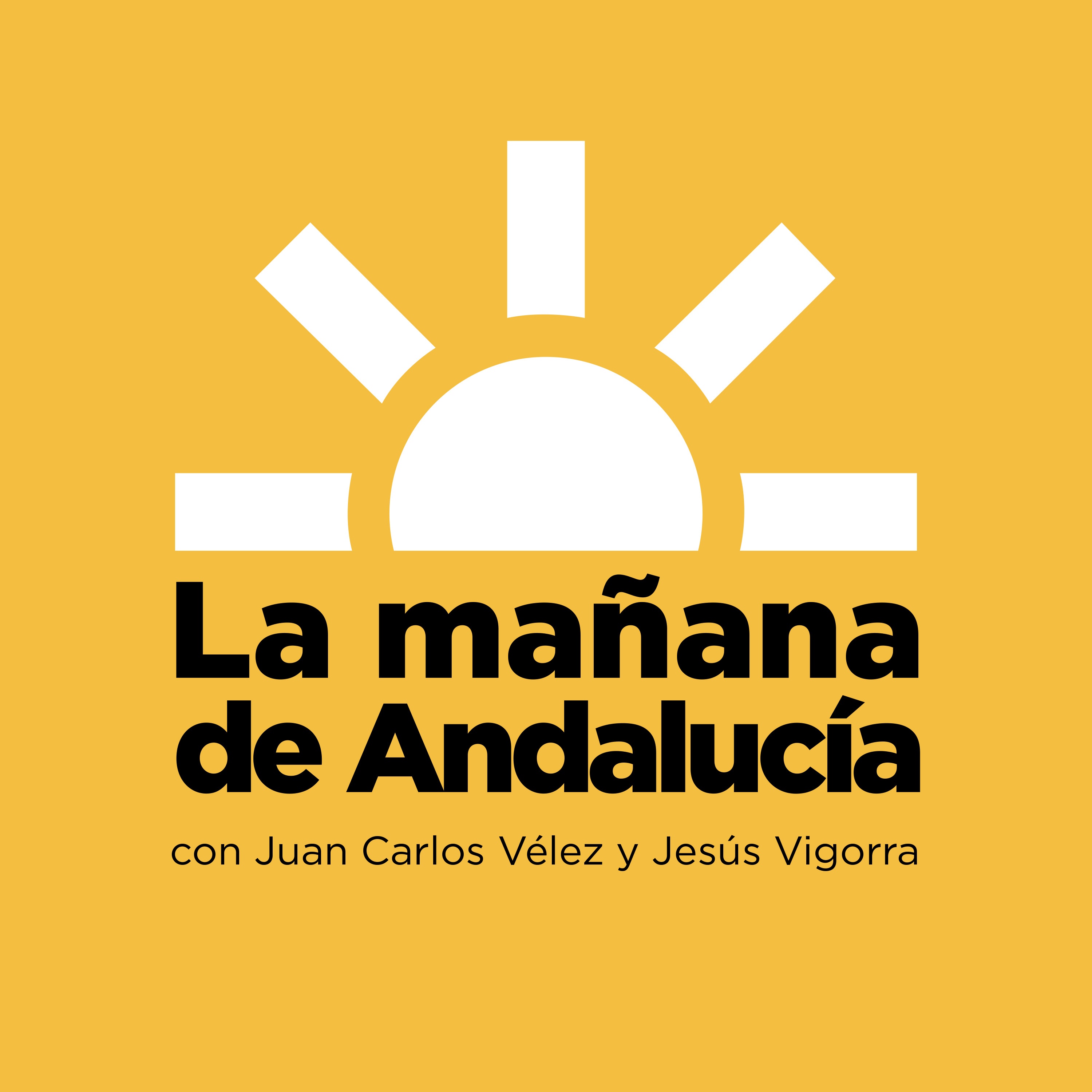 La mañana de Andalucía con Juan Carlos Vélez y Jesús Vigorra podcast artwork