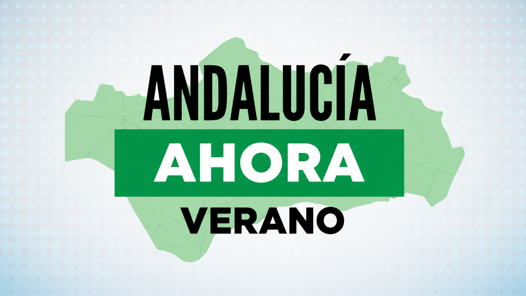 Andalucía Ahora Verano