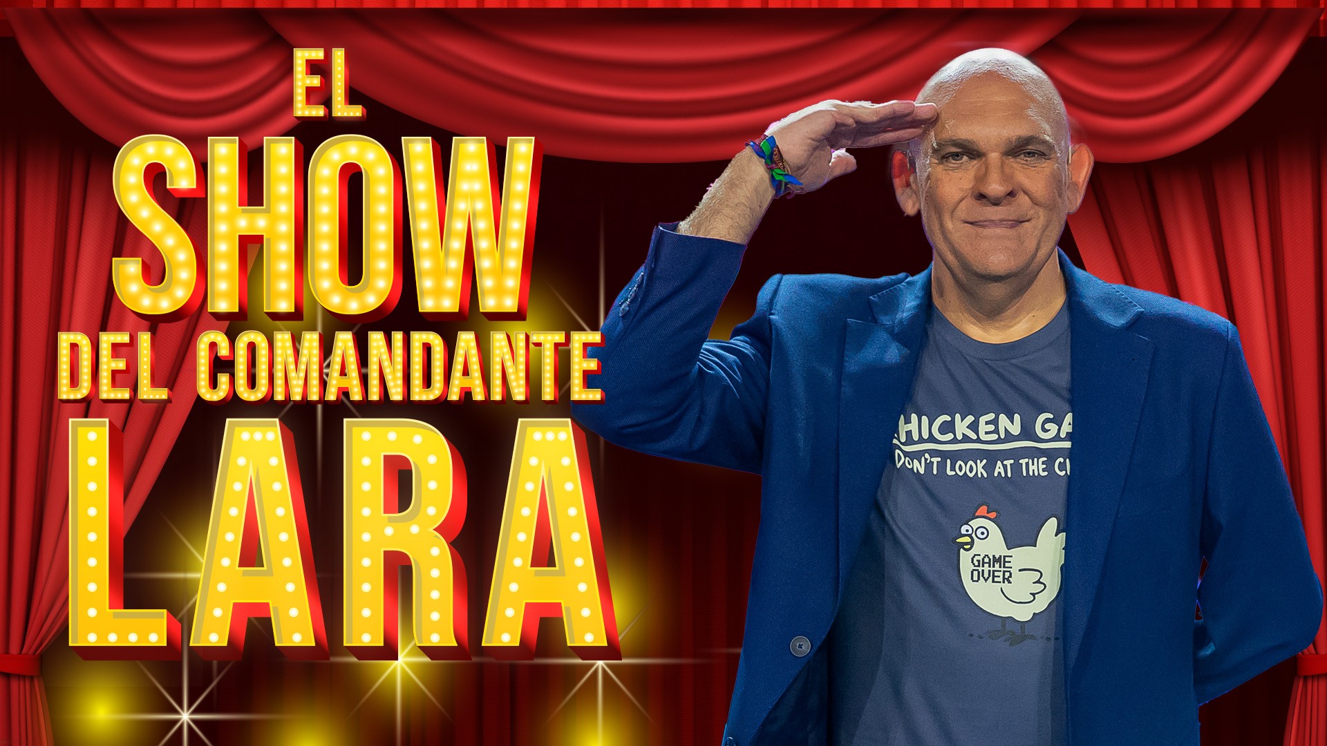 El show del Comandante Lara